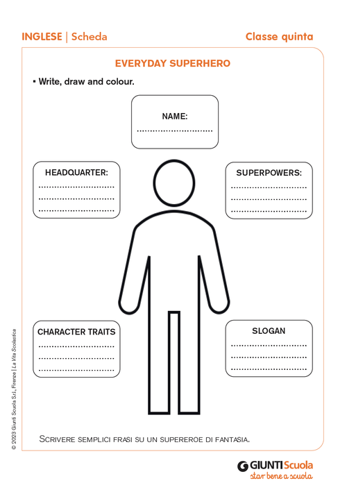 Everyday superhero | Giunti Scuola Everyday superhero | Giunti Scuola