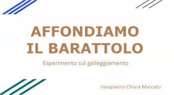 Affondiamo il barattolo | Giunti Scuola Affondiamo il barattolo | Giunti Scuola