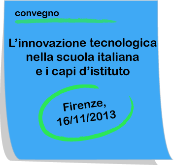 Firenze - Convegno nazionale "L’innovazione tecnologica nella scuola italiana e i capi d’istituto" | Giunti Scuola