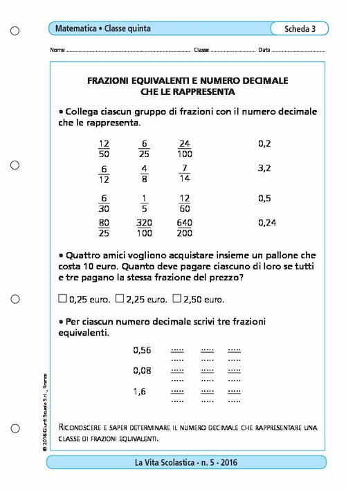 Frazioni equivalenti e numero decimale che le rappresenta | Giunti Scuola Frazioni equivalenti e numero decimale che le rappresenta | Giunti Scuola