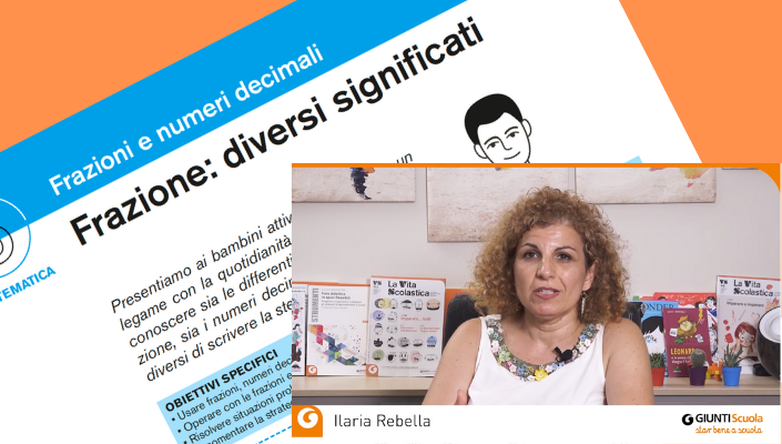 Frazioni: una didattica efficace - "Pillole" per star bene insieme | Giunti Scuola Frazioni: una didattica efficace - "Pillole" per star bene insieme | Giunti Scuola