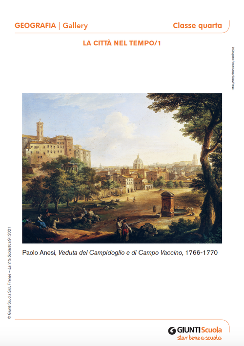 Gallery: La città nel tempo | Giunti Scuola Gallery: La città nel tempo | Giunti Scuola