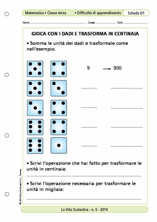 Gioca con i dadi e trasforma in centinaia | Giunti Scuola Gioca con i dadi e trasforma in centinaia | Giunti Scuola