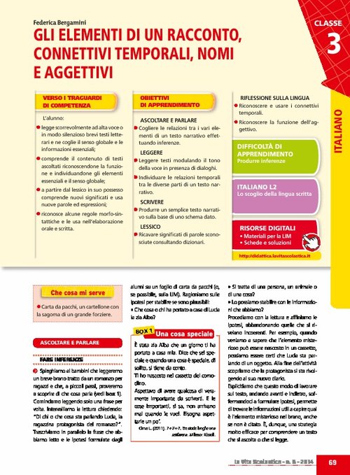 Gli elementi di un racconto, connettivi temporali, nomi e aggettivi | Giunti Scuola Gli elementi di un racconto, connettivi temporali, nomi e aggettivi | Giunti Scuola