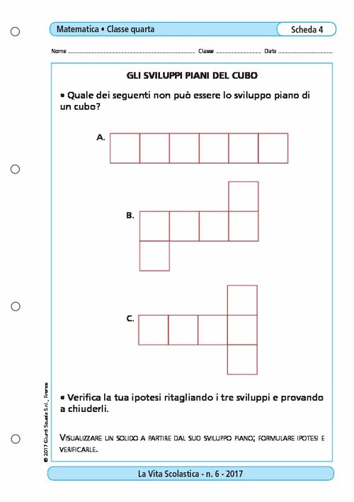 Gli sviluppi piani del cubo | Giunti Scuola Gli sviluppi piani del cubo | Giunti Scuola