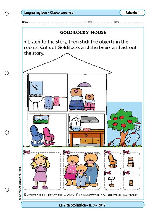 Goldilocks' house | Giunti Scuola Goldilocks' house | Giunti Scuola