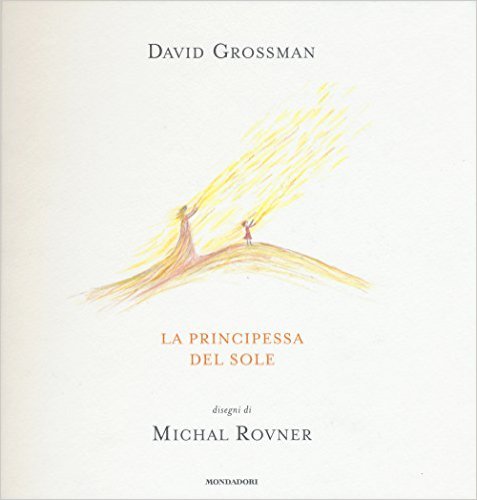 Grandi scrittori per l'infanzia: "La principessa del sole" di David Grossman | Giunti Scuola