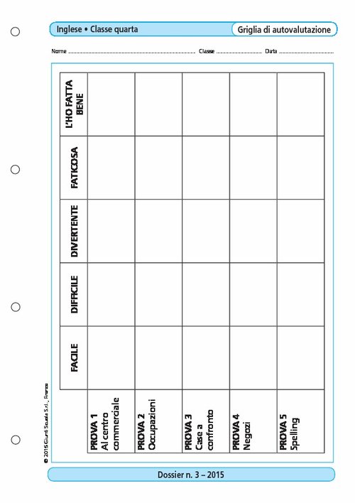 Griglia di autovalutazione di Lingua Inglese classe 4/1 | Giunti Scuola Griglia di autovalutazione di Lingua Inglese classe 4/1 | Giunti Scuola