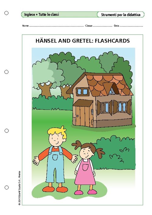 Hansel and Gretel: Flashcards | Giunti Scuola Hansel and Gretel: Flashcards | Giunti Scuola
