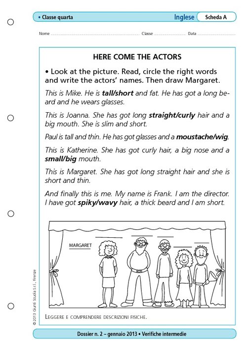 Here come the actors | Giunti Scuola Here come the actors | Giunti Scuola