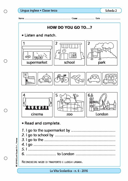 How do you go to...? | Giunti Scuola How do you go to...? | Giunti Scuola