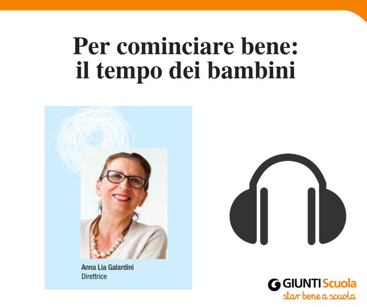 I bambini hanno bisogno di perdere tempo - “Pillole” per cominciare bene | Giunti Scuola