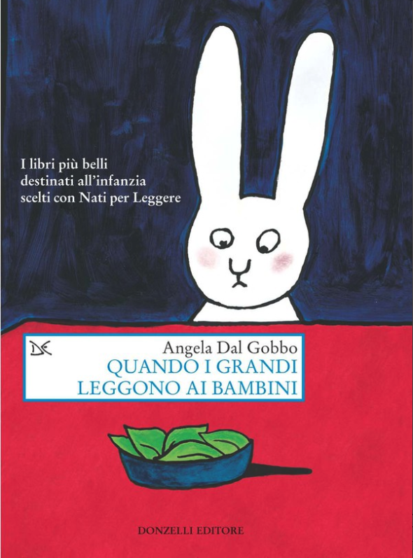 I libri più belli destinati all’infanzia scelti con Nati per Leggere | Giunti Scuola I libri più belli destinati all’infanzia scelti con Nati per Leggere | Giunti Scuola