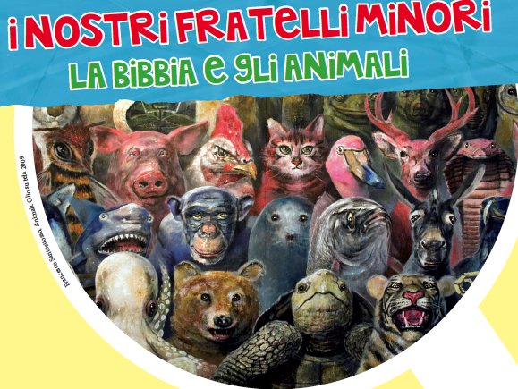 I nostri fratelli minori. Gli animali e la Bibbia. Concorso a premi per tutte le scuole della Toscana | Giunti Scuola I nostri fratelli minori. Gli animali e la Bibbia. Concorso a premi per tutte le scuole della Toscana | Giunti Scuola