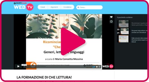 I webinar dedicati a Che lettura | Giunti Scuola