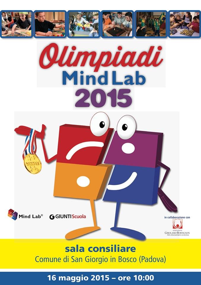 Il 16 maggio a San Giorgio in Bosco (PD) le Olimpiadi di Mind Lab | Giunti Scuola Il 16 maggio a San Giorgio in Bosco (PD) le Olimpiadi di Mind Lab | Giunti Scuola