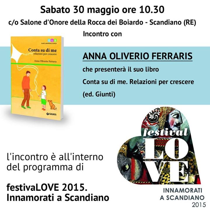 Il 30 maggio a Scandiano presentazione del volume "Conta su di me", di Anna Oliverio Ferraris | Giunti Scuola