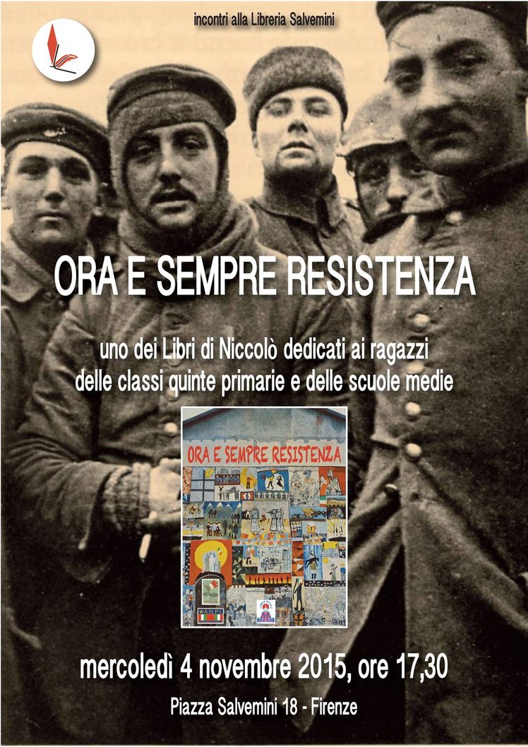 Il 4 novembre a Firenze presentazione del libro "Ora e sempre Resistenza" | Giunti Scuola Il 4 novembre a Firenze presentazione del libro "Ora e sempre Resistenza" | Giunti Scuola