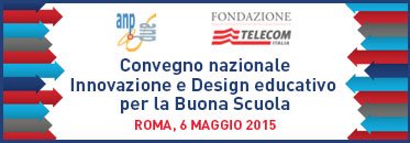 Il 6 maggio a Roma il convegno "Innovazione e Design educativo per la Buona Scuola" | Giunti Scuola Il 6 maggio a Roma il convegno "Innovazione e Design educativo per la Buona Scuola" | Giunti Scuola