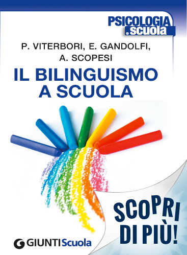 Il bilinguismo a scuola | Giunti Scuola Il bilinguismo a scuola | Giunti Scuola