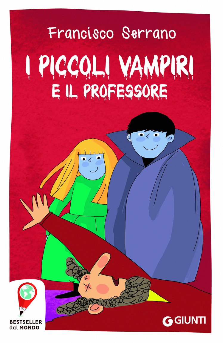 Il chimico che voleva salvare il mondo e i due vampiri bambini | Giunti Scuola