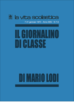 Il giornalino di Mario Lodi | VS gennaio 1970 | Giunti Scuola Il giornalino di Mario Lodi | VS gennaio 1970 | Giunti Scuola