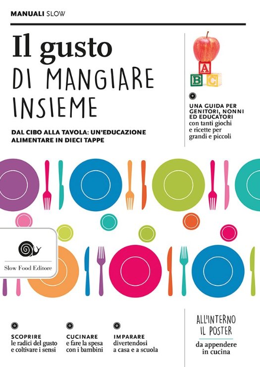Il gusto di mangiare insieme | Giunti Scuola Il gusto di mangiare insieme | Giunti Scuola