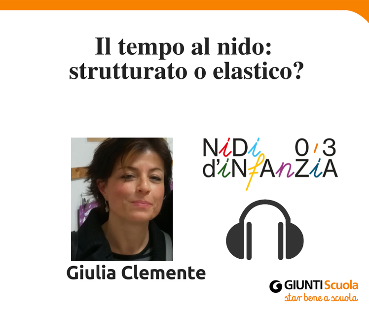 Il nido tra routine e tempo individuale - "Pillole" per cominciare bene | Giunti Scuola