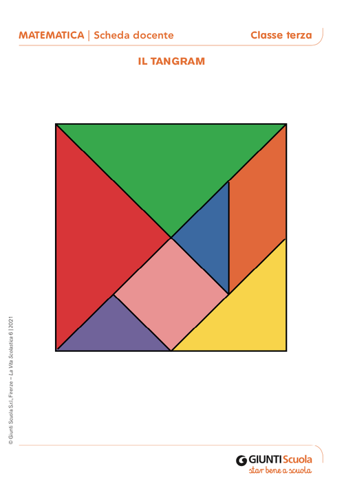 Il tangram | Giunti Scuola Il tangram | Giunti Scuola