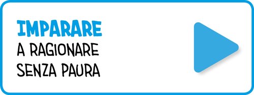 Imparare a ragionare senza paura | Giunti Scuola