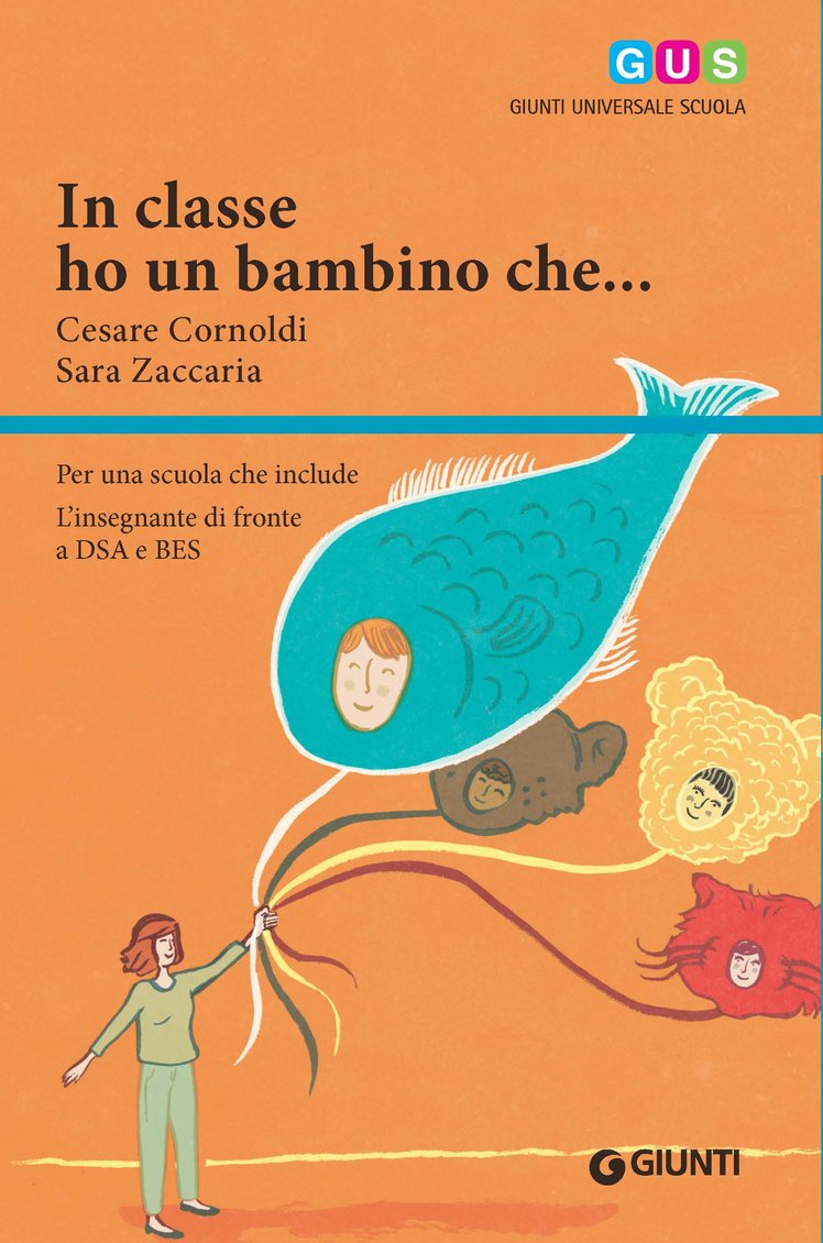 In classe ho un bambino che... | Giunti Scuola In classe ho un bambino che... | Giunti Scuola
