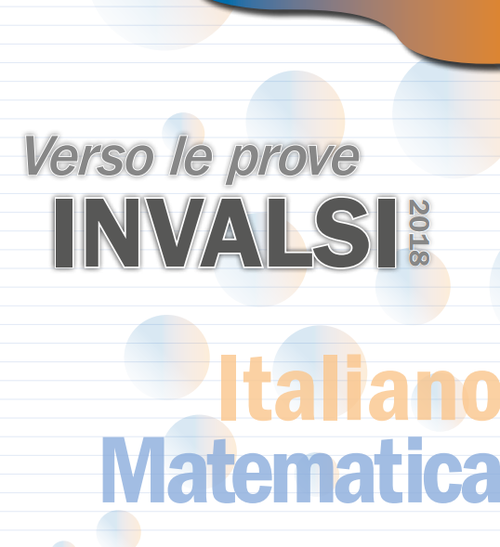 Invalsi: materiali per preparare alle prove di italiano e matematica | Giunti Scuola Invalsi: materiali per preparare alle prove di italiano e matematica | Giunti Scuola