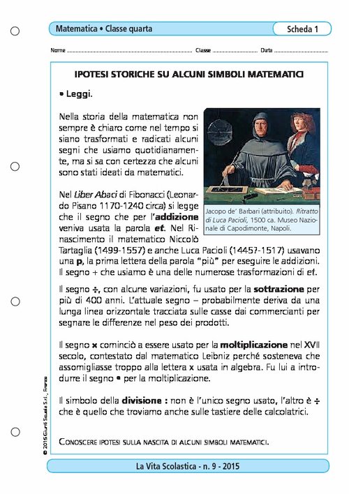 Ipotesi storiche su alcuni simboli matematici | Giunti Scuola Ipotesi storiche su alcuni simboli matematici | Giunti Scuola