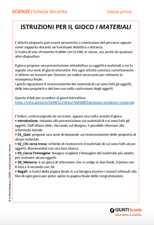 Istruzioni per il gioco I materiali | Giunti Scuola Istruzioni per il gioco I materiali | Giunti Scuola