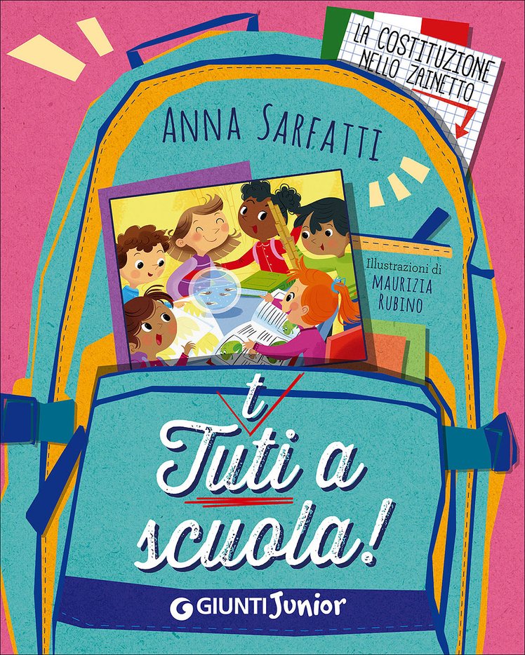 La Costituzione nello zainetto: una nuova collana a cura di Anna Sarfatti | Giunti Scuola La Costituzione nello zainetto: una nuova collana a cura di Anna Sarfatti | Giunti Scuola