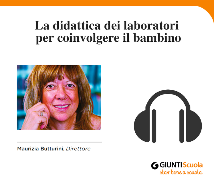 La didattica dei laboratori - "Pillole" per cominciare bene | Giunti Scuola La didattica dei laboratori - "Pillole" per cominciare bene | Giunti Scuola