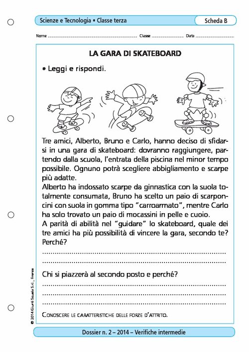 La gara di skateboard | Giunti Scuola La gara di skateboard | Giunti Scuola