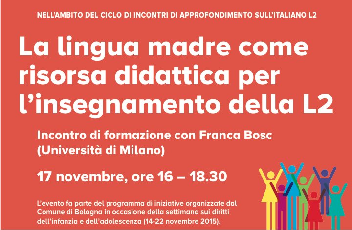 La lingua madre come risorsa didattica per l’insegnamento della L2: un incontro di formazione a Bologna il 17 novembre | Giunti Scuola La lingua madre come risorsa didattica per l’insegnamento della L2: un incontro di formazione a Bologna il 17 novembre | Giunti Scuola