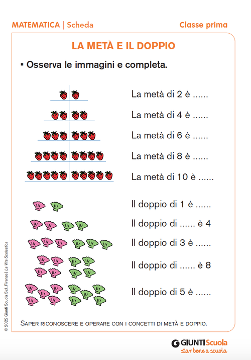 La metà e il doppio | Giunti Scuola La metà e il doppio | Giunti Scuola