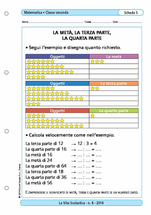 La metà, la terza parte, la quarta parte | Giunti Scuola La metà, la terza parte, la quarta parte | Giunti Scuola