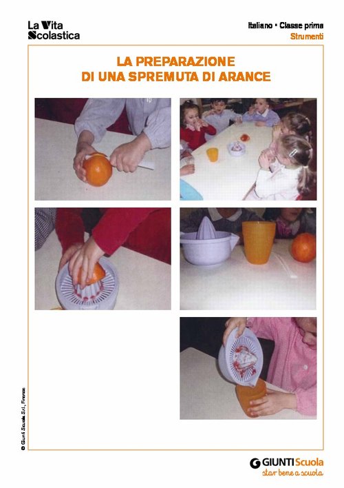 La preparazione di una spremuta di arance | Giunti Scuola