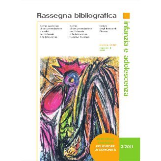 La "Rassegna bibliografica: infanzia e adolescenza" dedica un numero alla figura dell'educatore di comunità | Giunti Scuola La "Rassegna bibliografica: infanzia e adolescenza" dedica un numero alla figura dell'educatore di comunità | Giunti Scuola