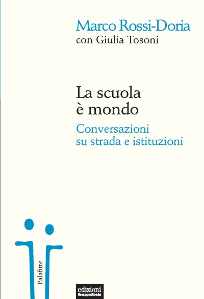 La scuola è mondo | Giunti Scuola