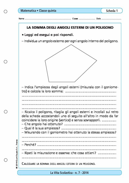 La somma degli angoli esterni di un poligono | Giunti Scuola La somma degli angoli esterni di un poligono | Giunti Scuola