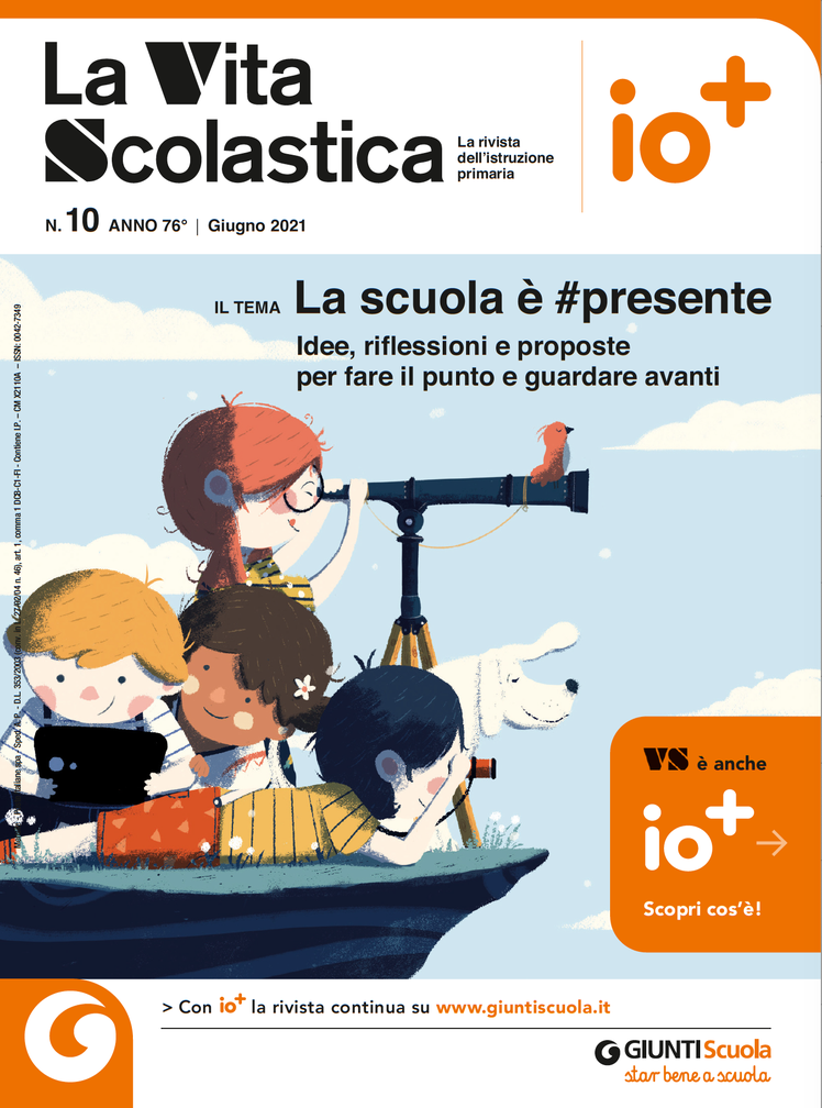 La Vita Scolastica di giugno: la scuola è #presente | Giunti Scuola