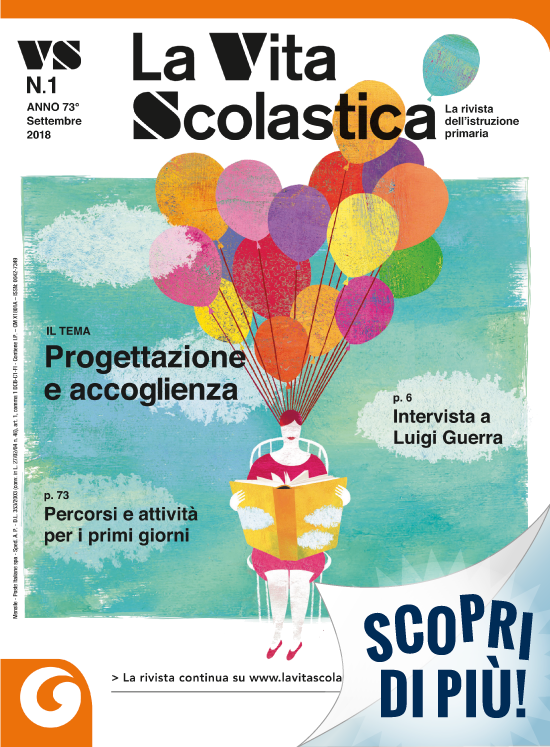 "La Vita Scolastica", sfoglia il numero di settembre | Giunti Scuola "La Vita Scolastica", sfoglia il numero di settembre | Giunti Scuola