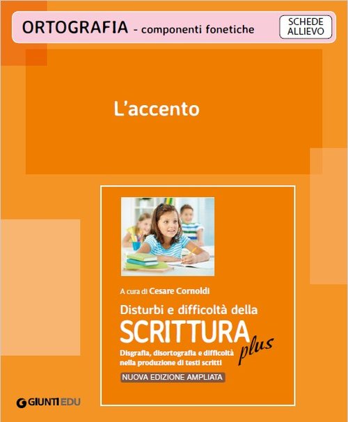 L'accento (ed. PLUS) | Giunti Scuola L'accento (ed. PLUS) | Giunti Scuola