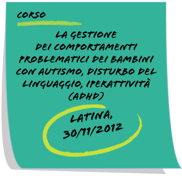 Latina - Corso "La gestione dei comportamenti problematici nei bambini" | Giunti Scuola Latina - Corso "La gestione dei comportamenti problematici nei bambini" | Giunti Scuola