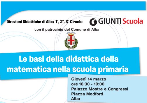 Le basi della didattica della matematica nella scuola primaria | Giunti Scuola Le basi della didattica della matematica nella scuola primaria | Giunti Scuola