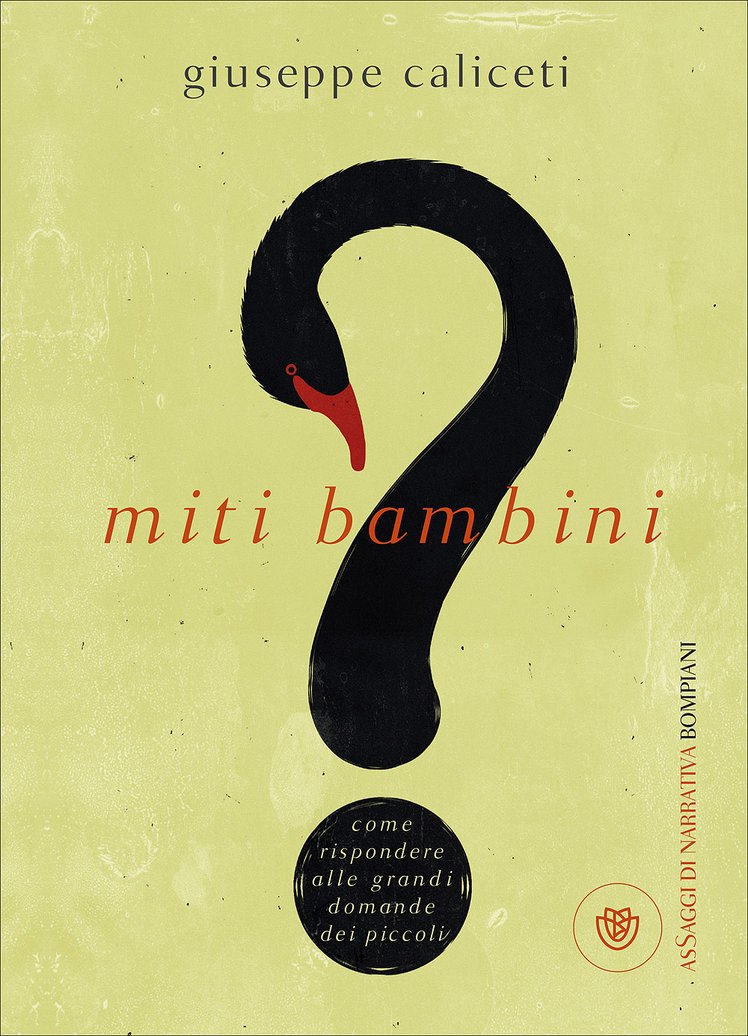 Le grandi domande dei piccoli: "Miti bambini" di Giuseppe Caliceti | Giunti Scuola Le grandi domande dei piccoli: "Miti bambini" di Giuseppe Caliceti | Giunti Scuola